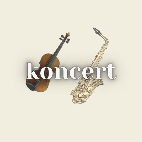 Miniatura wpisu przedstawiająca skrzypce i saksofon oraz napis: koncert